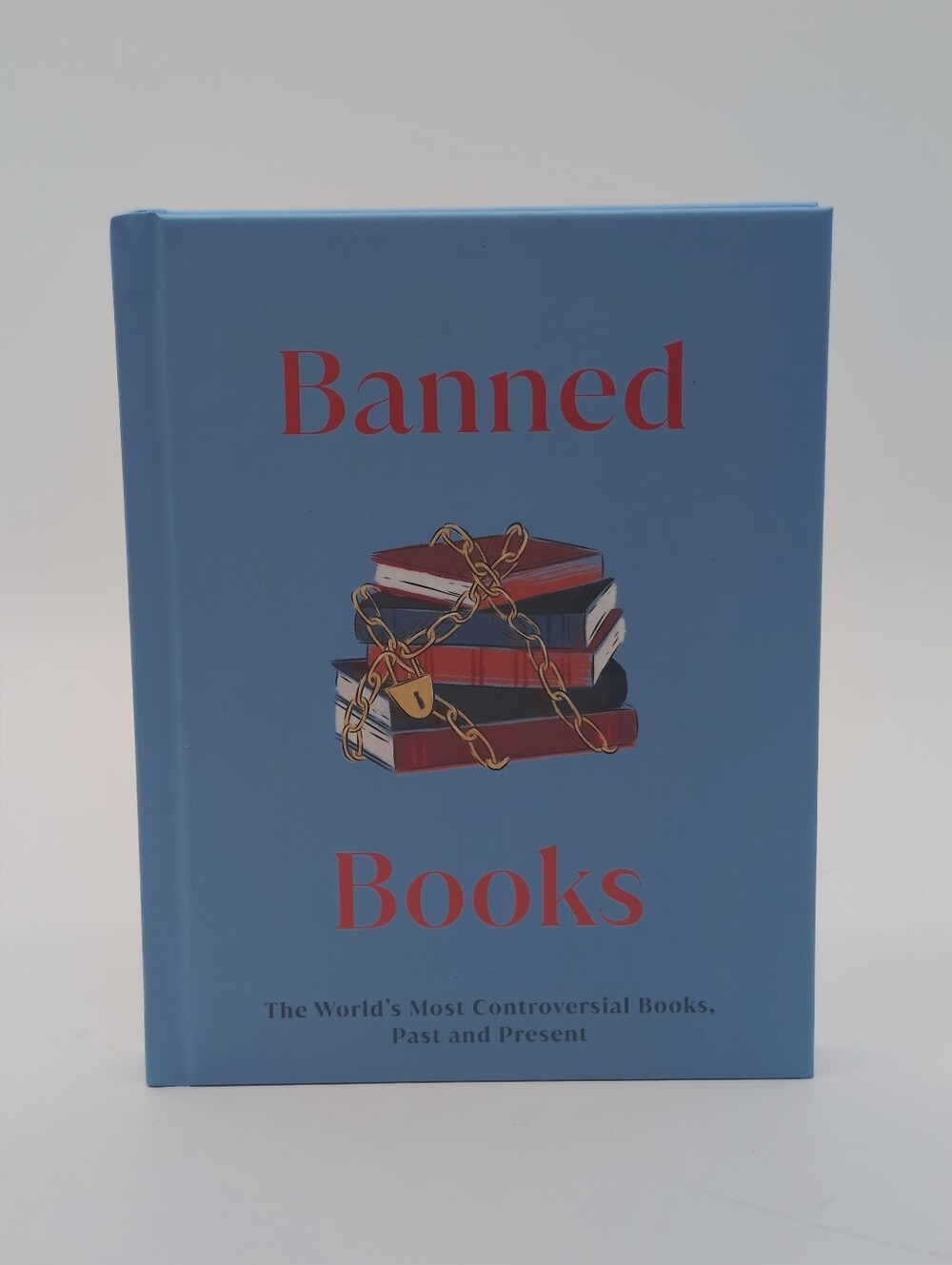 Banned Books Hardcover Book - Blue Cover with Red Text ISBN 978-0-7440-5628-0